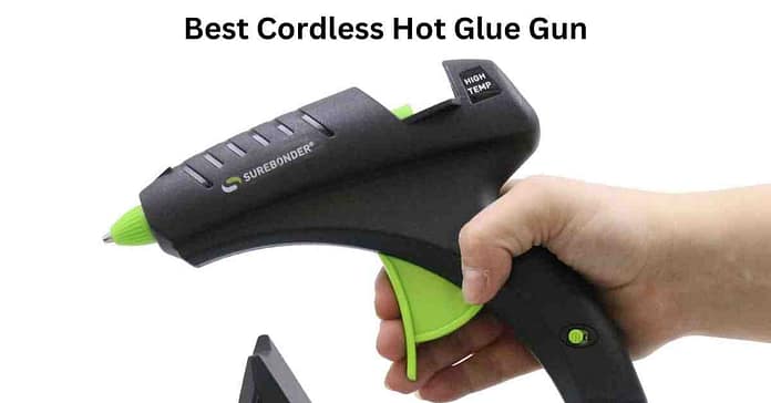Best cordless hot glue gun Best cordless hot glue gun