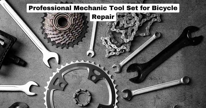 Professional Mechanic Tool Set for Bicycle Repair Professional Mechanic Tool Set for Bicycle Repair